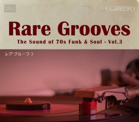 Ueberschall Rare Grooves Vol.3 Elastik